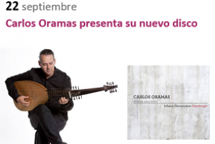 Presentación Disco Carlos Oramas Festival de Música Antiqva 2016