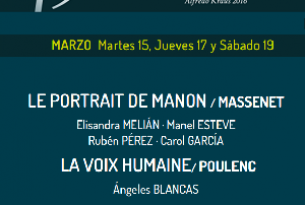 LE PORTRAIT DE MANON, Massenet / LA VOIX HUMAINE, Poulenc
