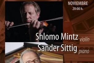 SHLOMO MINTZ, violín -  SANDER SITTIG, piano