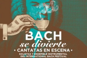 BACH SE DIVIERTE<br> Cantatas en escena