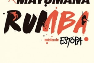 RUMBA! - MAYUMANA CON MÚSICA DE ESTOPA