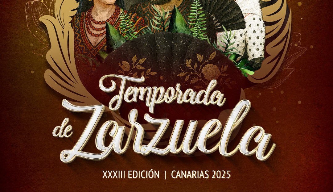 Imagen noticia - La XXXIII Temporada de Zarzuela de Canarias rinde homenaje al género chico