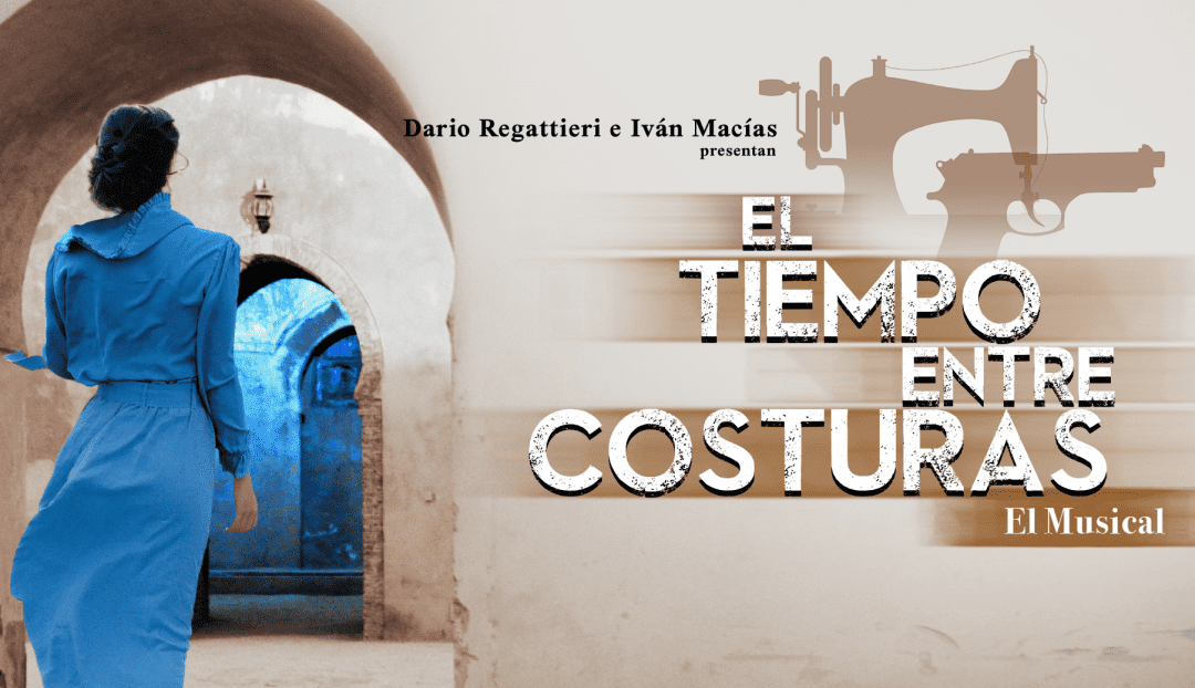 Imagen noticia - Llega el musical "El tiempo entre costuras"
