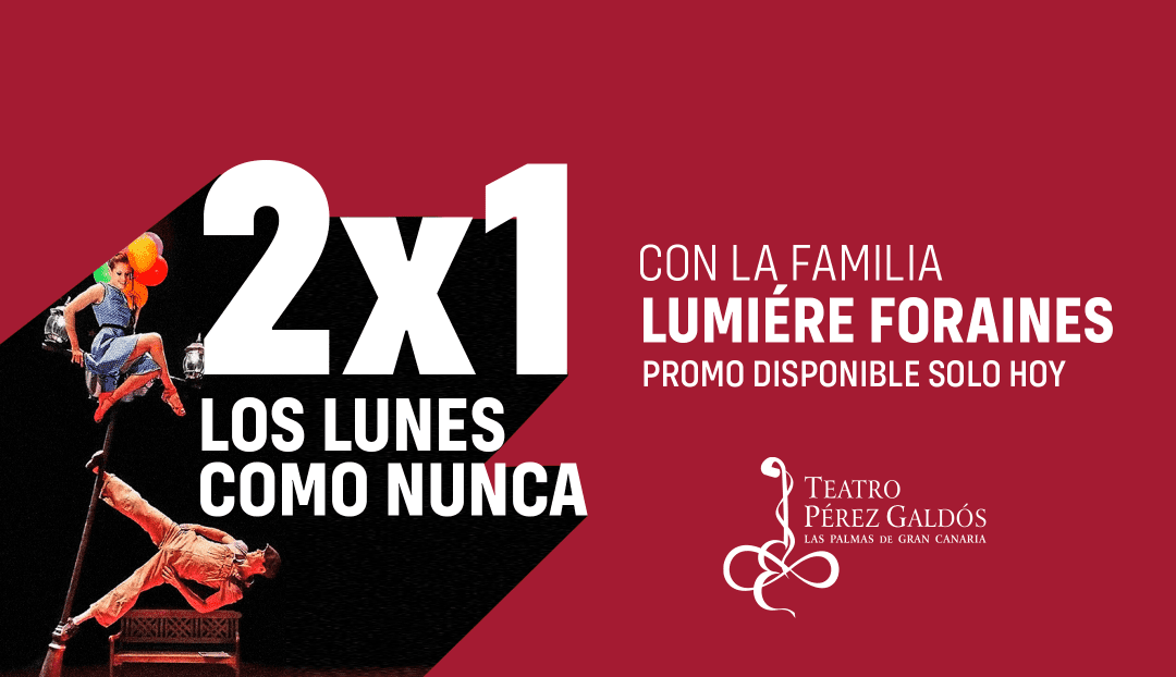 Imagen noticia - Promoción 2x1 para el espectáculo familiar Lumières foraines