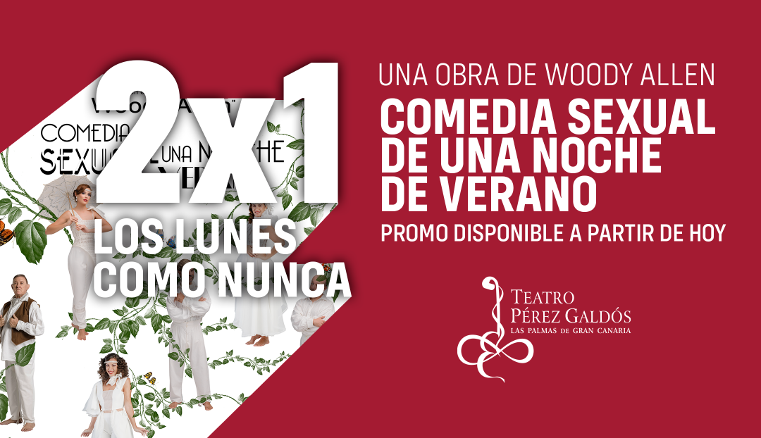 Imagen noticia - Promoción 2x1 en entradas para Comedia sexual de una noche de verano