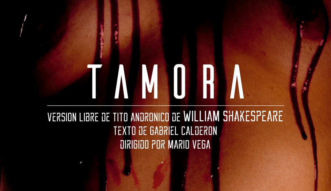 Imagen noticia - Tamora, versión libre de un clásico de Shakespeare