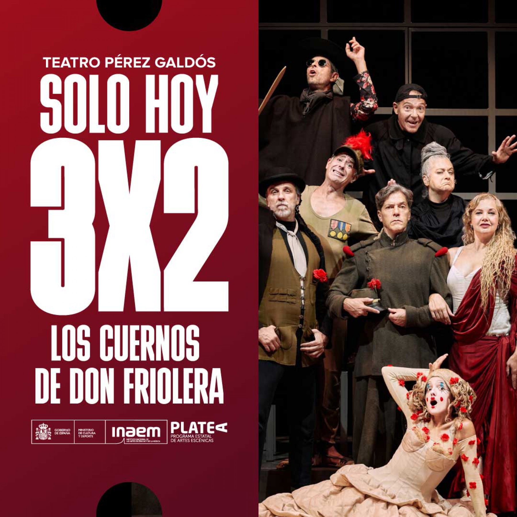 ¡Teatro en buena compañía! 🎭 Aprovecha solo hoy nuestro 3x2 para "Los cuernos de Don Friolera"